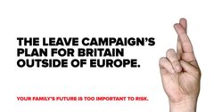 Campagnemateriaal van de 'Remain'-campagne, waarin gewezen wordt op de risico's van het verlaten van de Europese Unie